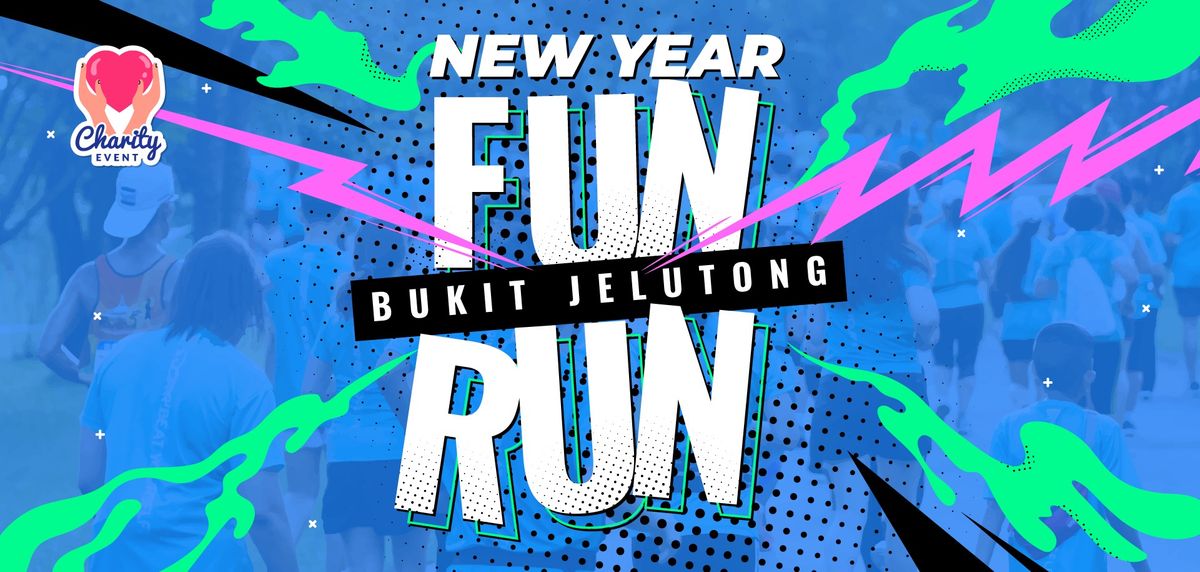 NEW YEAR FUN RUN @ BUKIT JELUTONG