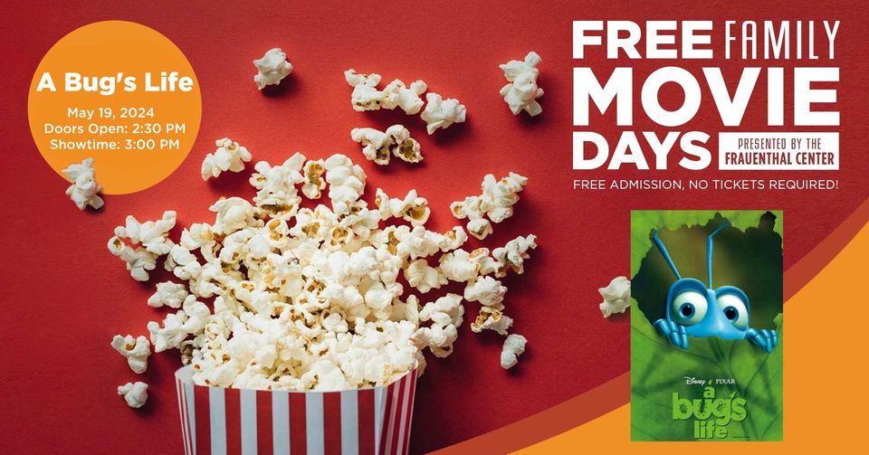 A Bug's Life - FREE Family Movie Day