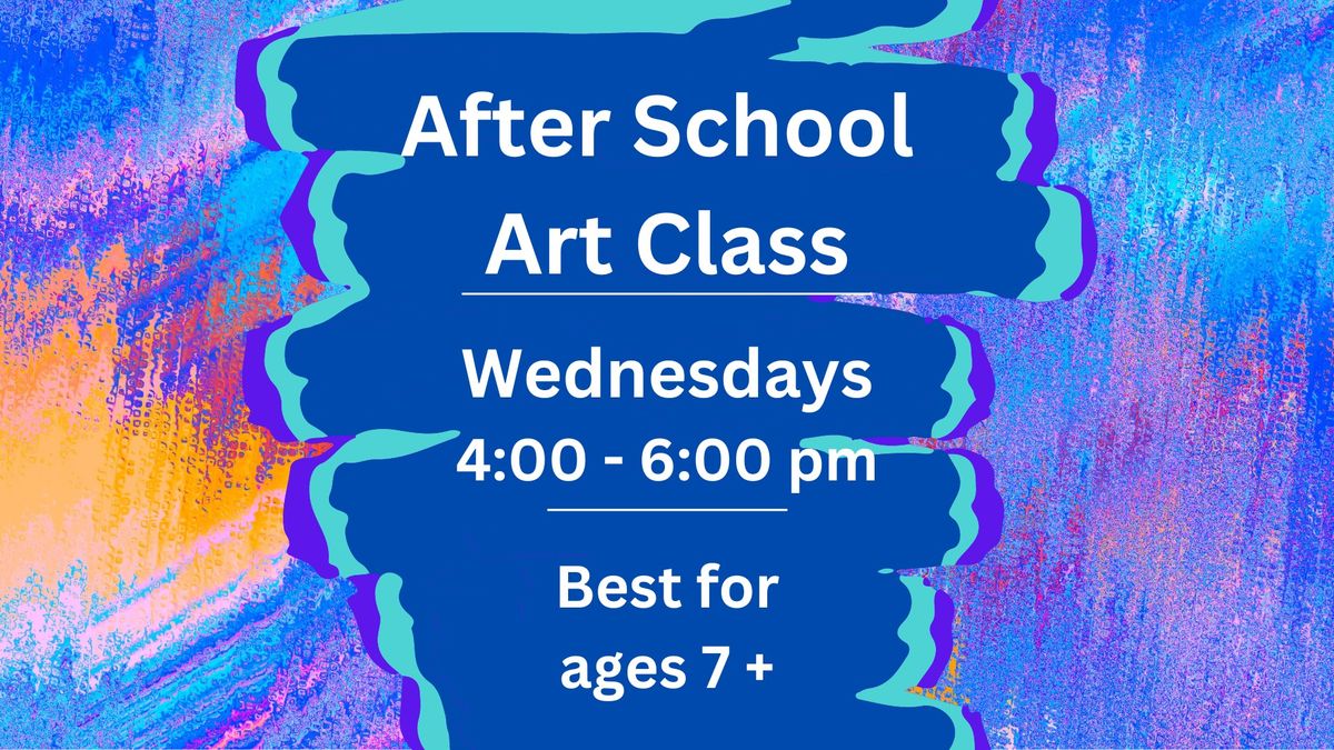 After School Art on Wednesdays