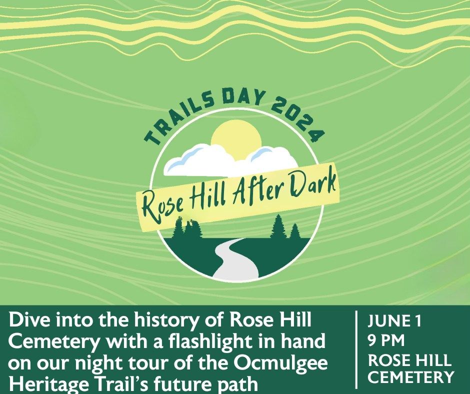 Rose Hill After Dark