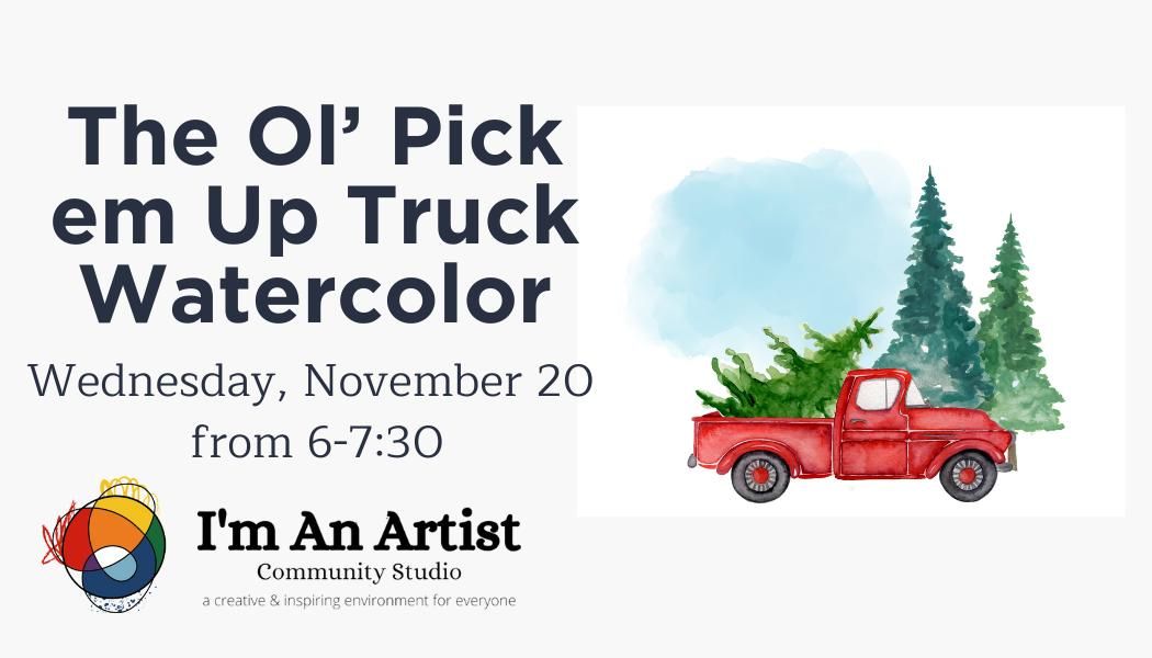 Ol' Pick em Up Truck Watercolor