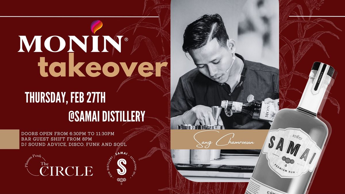 THURSDAY @Samai Distillery - MONIN TAKEOVER