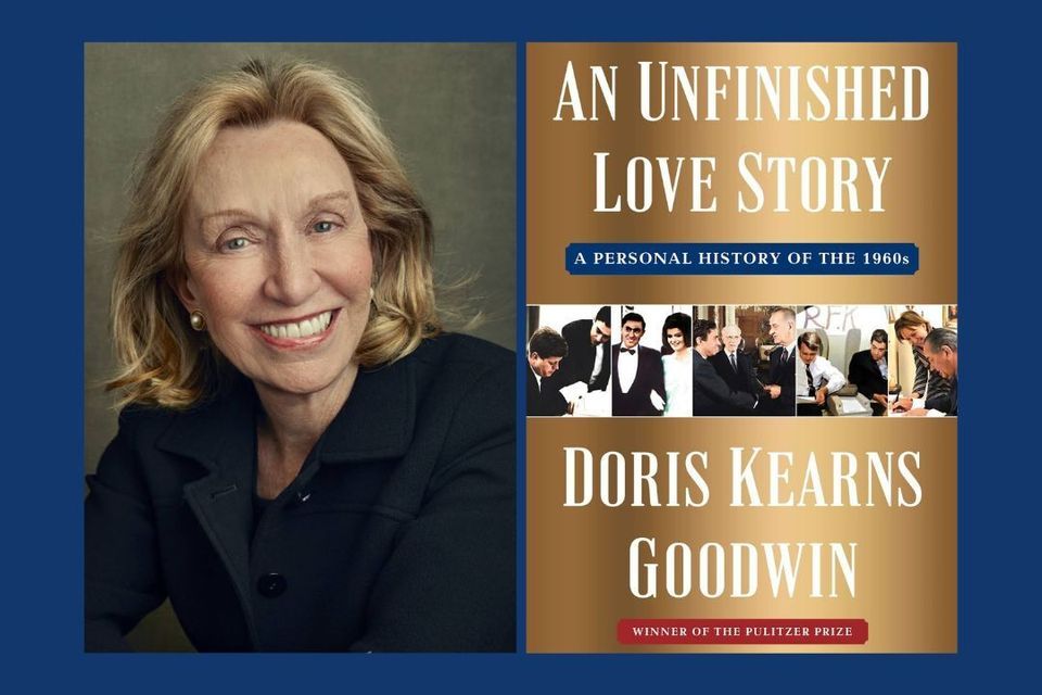 An Unfinished Love Story: historian Doris Kearns Goodwin on her ...