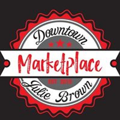 Downtown Julie Brown- Marketplace