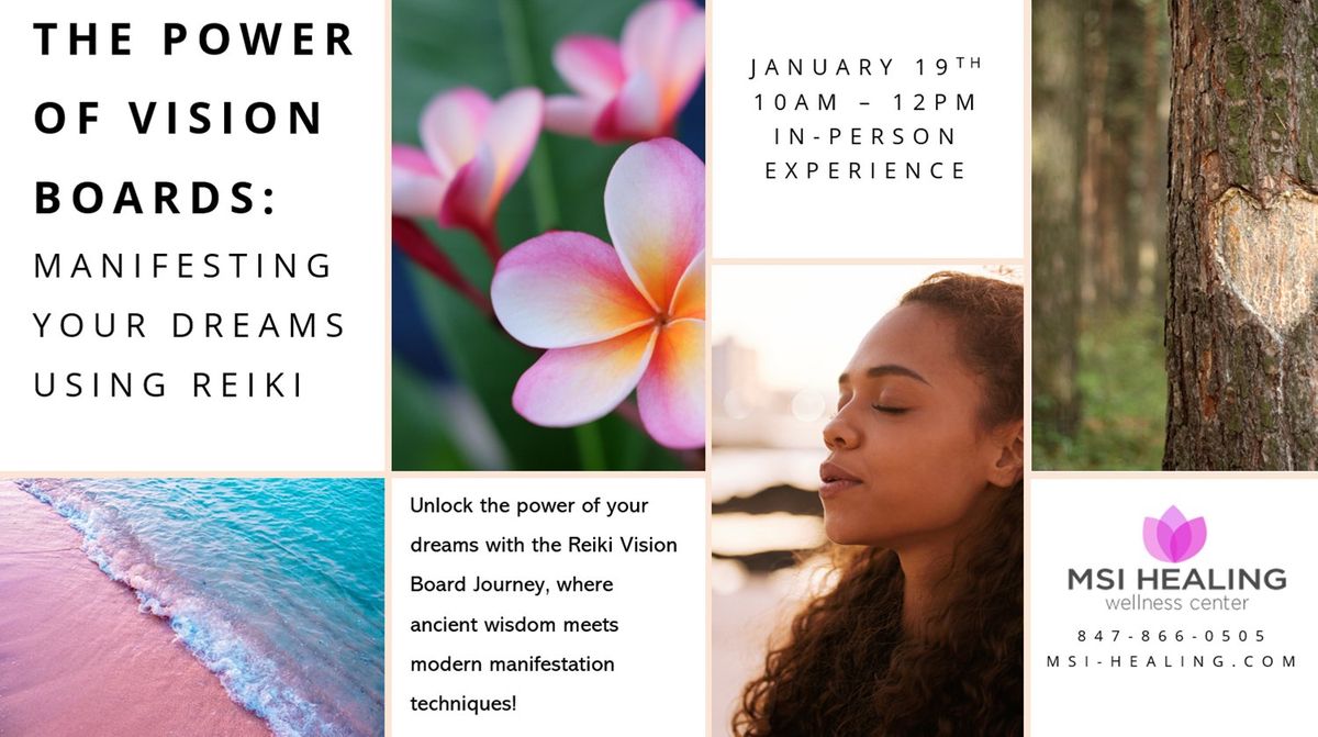 The Power of Vision Boards \ud83c\udf3b Manifesting Your Dreams Using Reiki