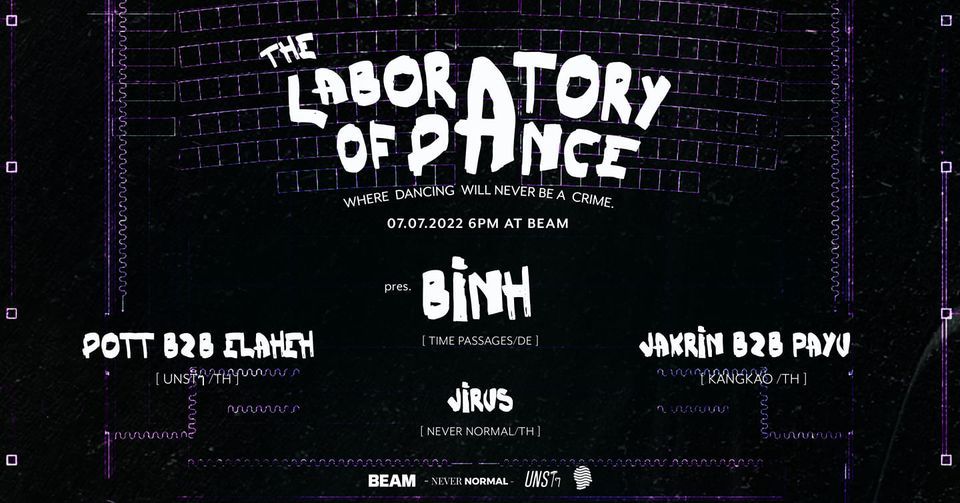 The Laboratory of Dance: a Debut Night with Binh [Time Passages\/DE]