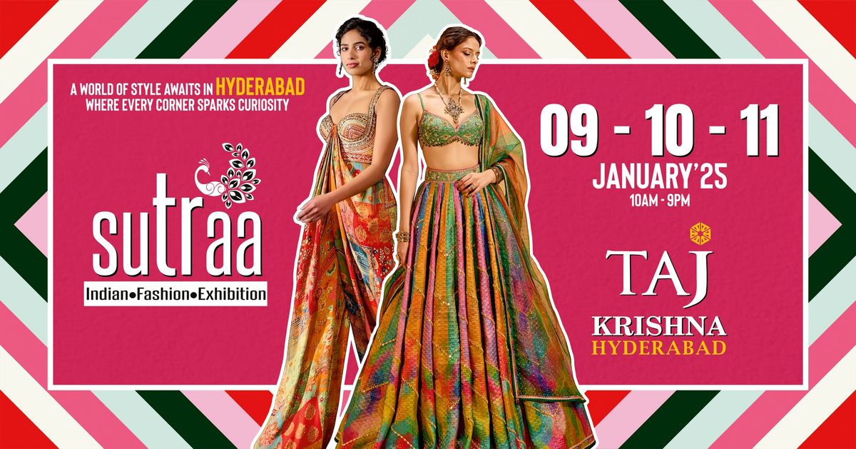 Sutraa Exhibition Extravaganza @ Hyderabad