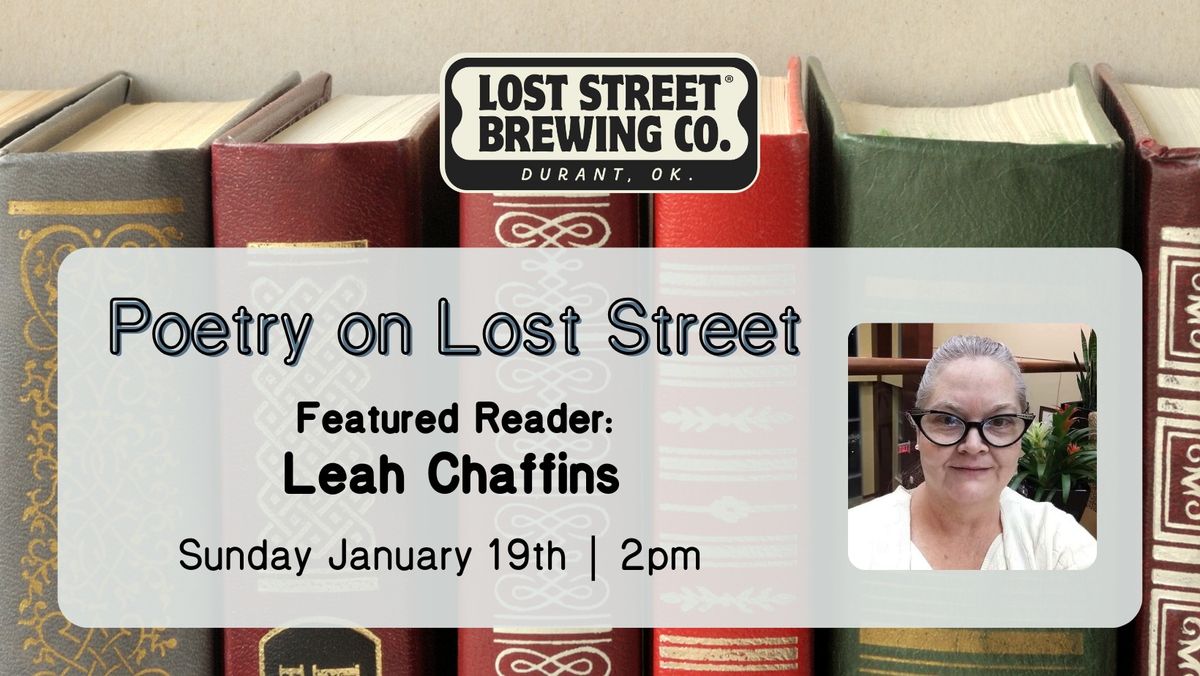 Poetry on Lost Street ft. Leah Chaffins