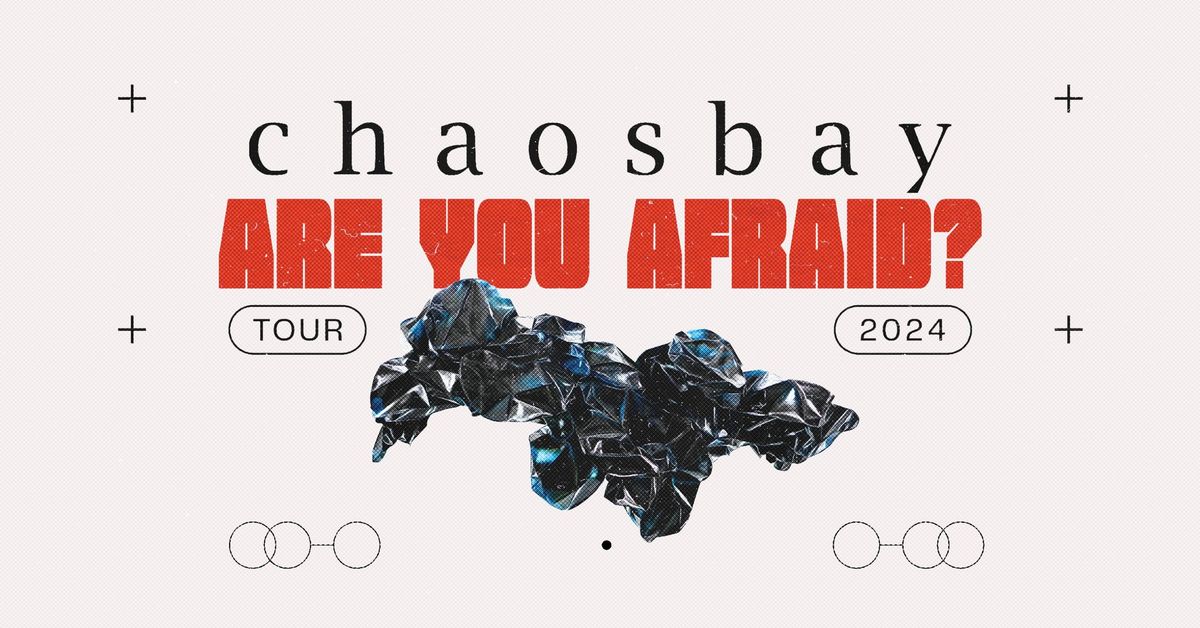 CHAOSBAY | Kassel | Goldgrube (Support: AVALANCHE EFFECT + SPIT)