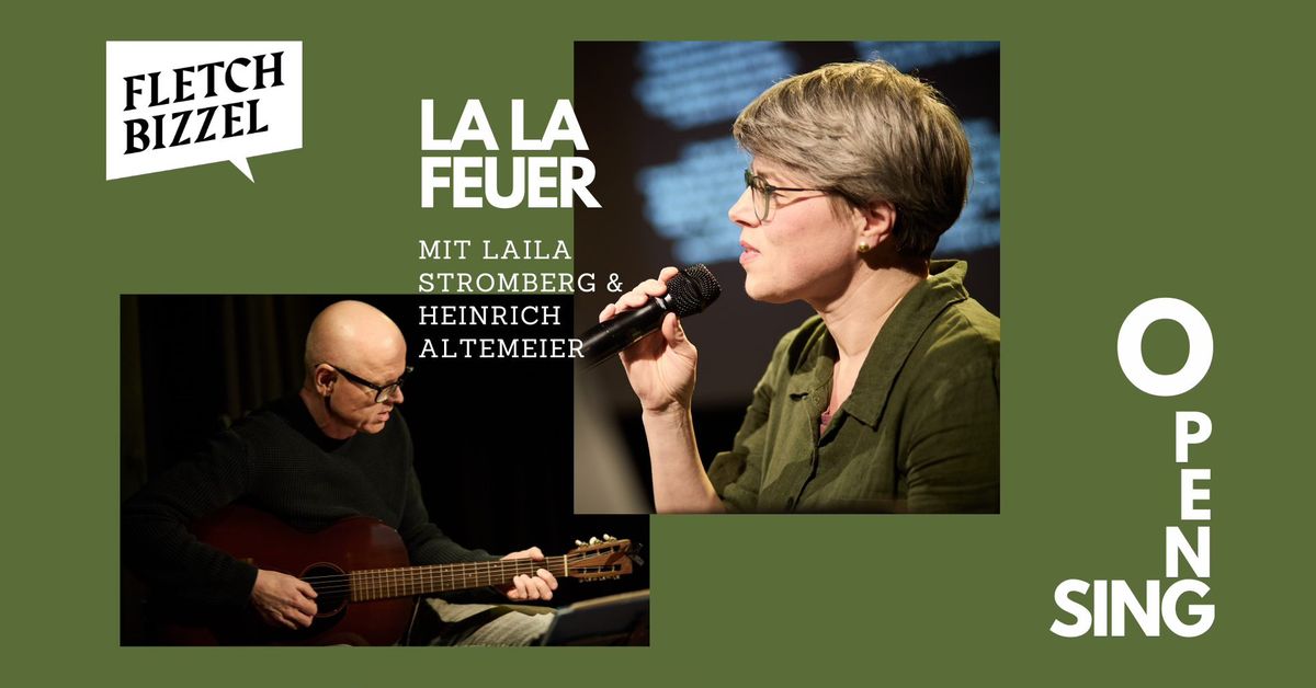 MIT-SING-ABEND | Laila Stromberg & Heinrich Altemeier \u2013 \u201cLaLaFeuer\u201d | Dortmund