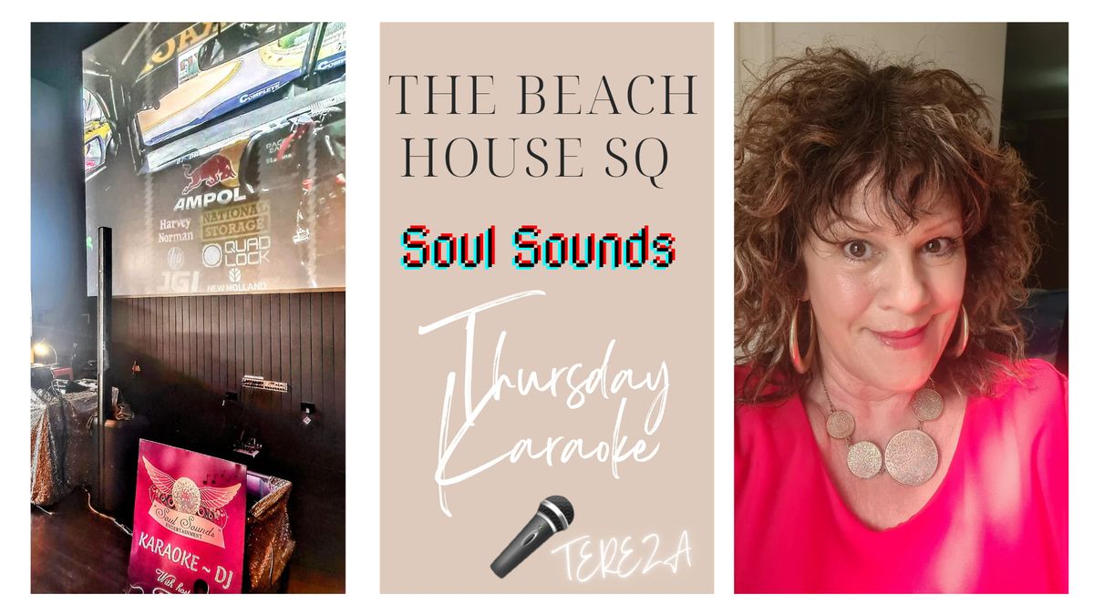 THURSDAY BEACH HOUSE SQ KARAOKE 