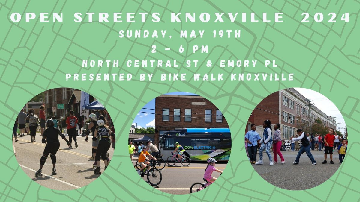 Open Streets Knoxville 2024 - Happy Holler & Emory Place