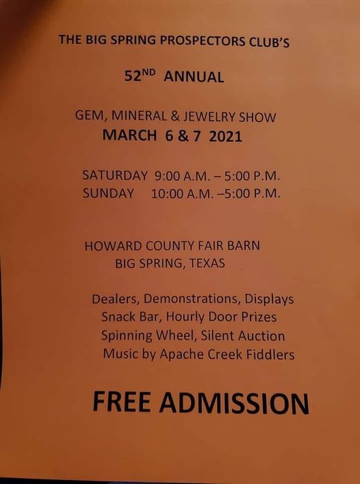 2021 Gem and Mineral Show, Howard County Fair Barn, Big Spring, 6 March
