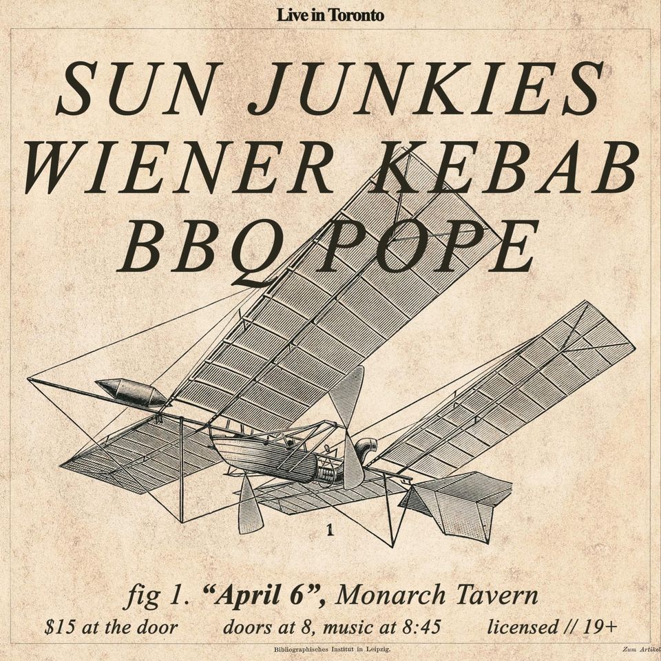 Sun Junkies w\/ Wiener Kebab, BBQ Pope at The Monarch