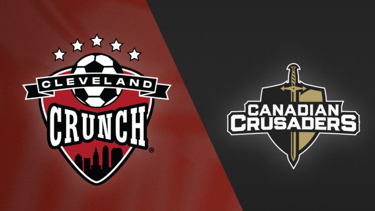 Cleveland Crunch vs. Canadian Crusaders