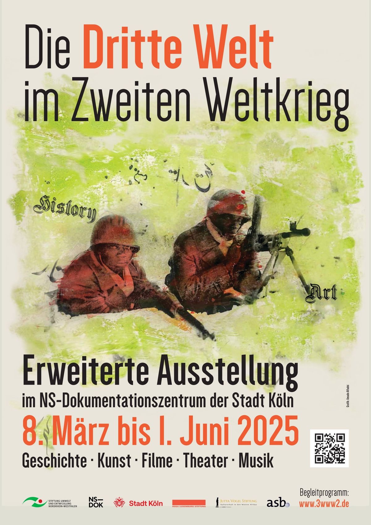 Ausstellungser\u00f6ffnung: Die Dritte Welt im Zweiten Weltkrieg