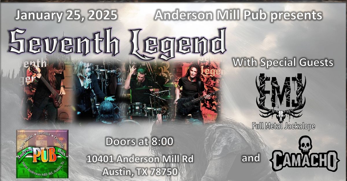 1\/25\/25 Seventh Legend, Full Metal Jakalope, and Camacho at Anderson Mill Pub