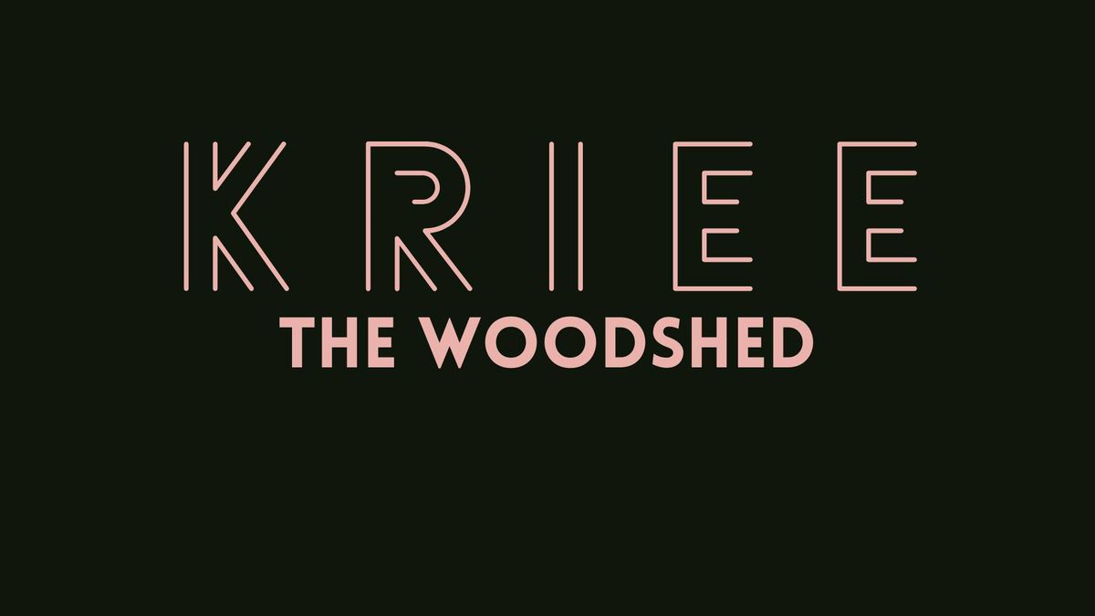 K R I E E - NZ TOUR - THE WOODSHED