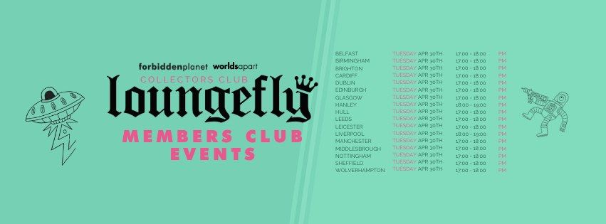 LEEDS - Loungefly Members Club Event