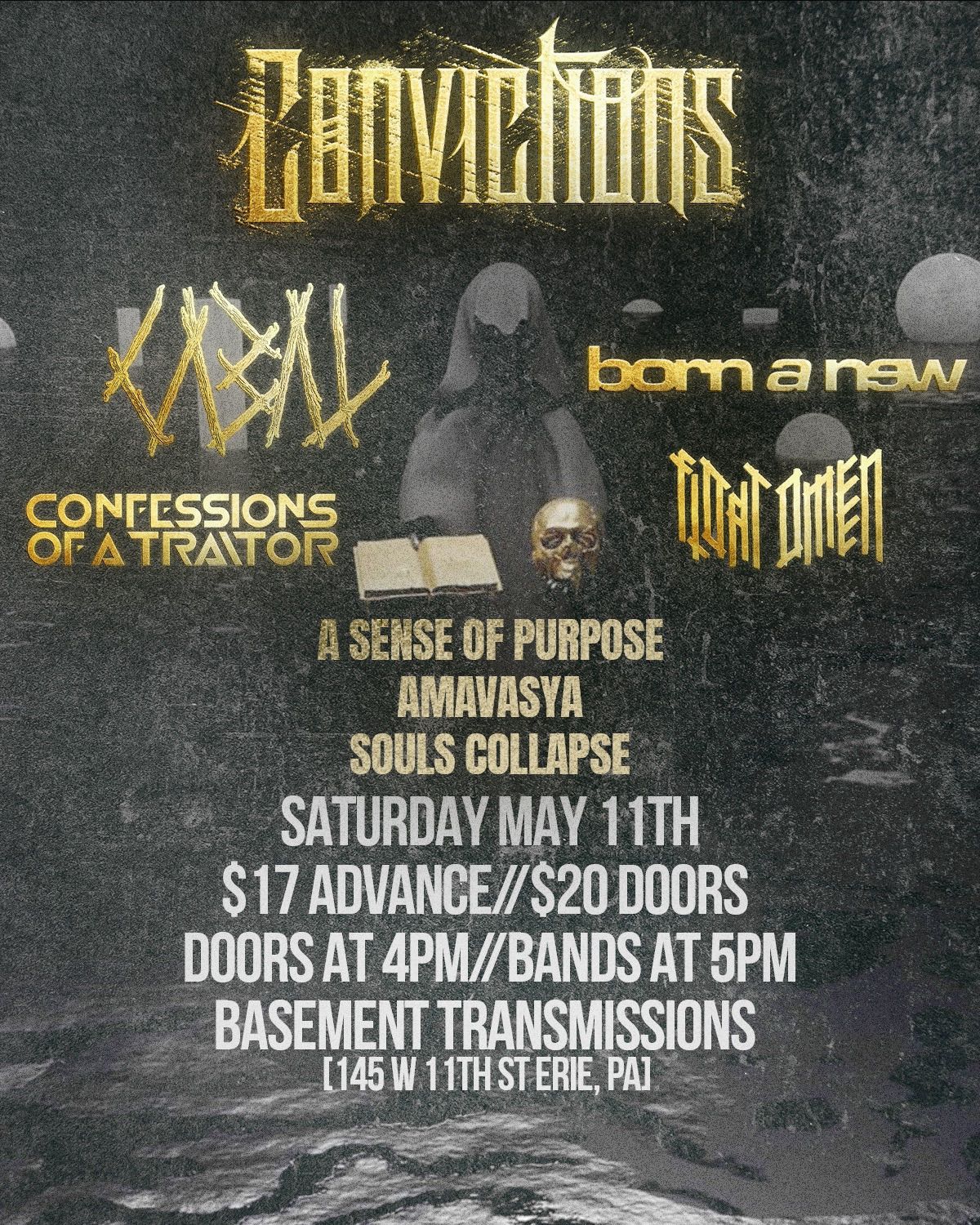 May Metal Madness WSG Convictions, CABAL, Born A New & More At Basement Transmissions 