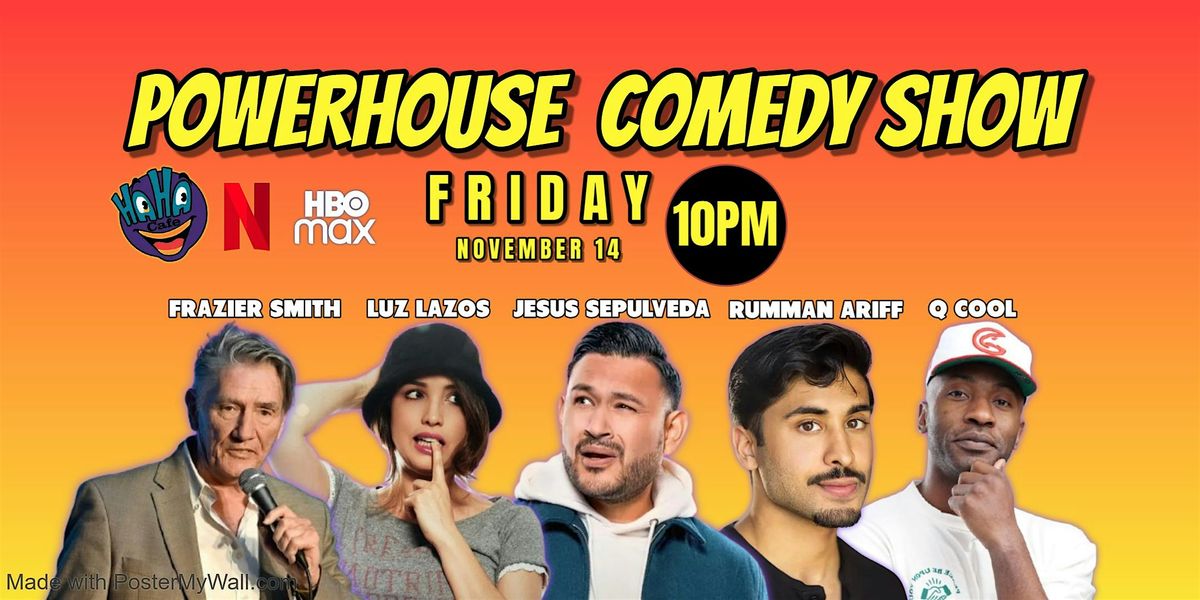 Friday Stand Up Comedy Showcase @ The Haha Club (Powerhouse Comedy)