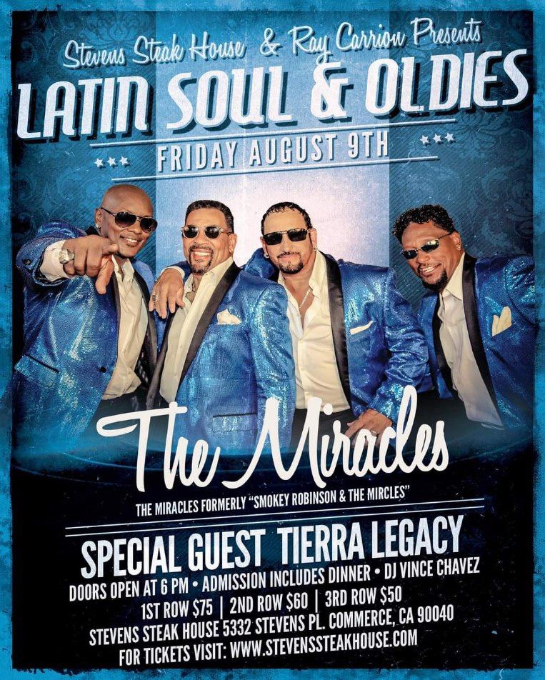 \u201cLAT\u00cdN & SOUL OLDIES\u201d #TheMiracles & #TIERRA Legacy