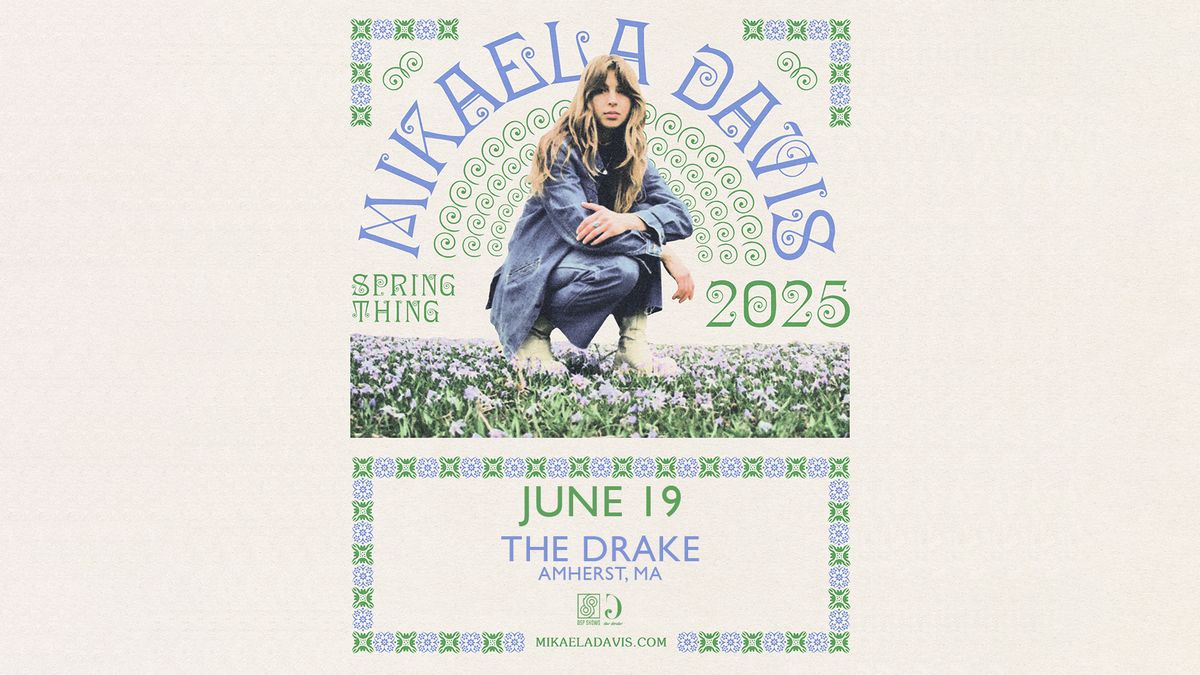 Mikaela Davis at The Drake (Amherst, MA)