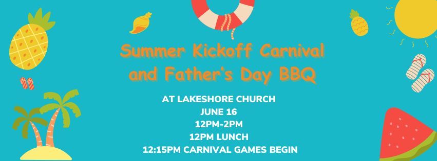 Summer Kickoff Carnival - Father's day 