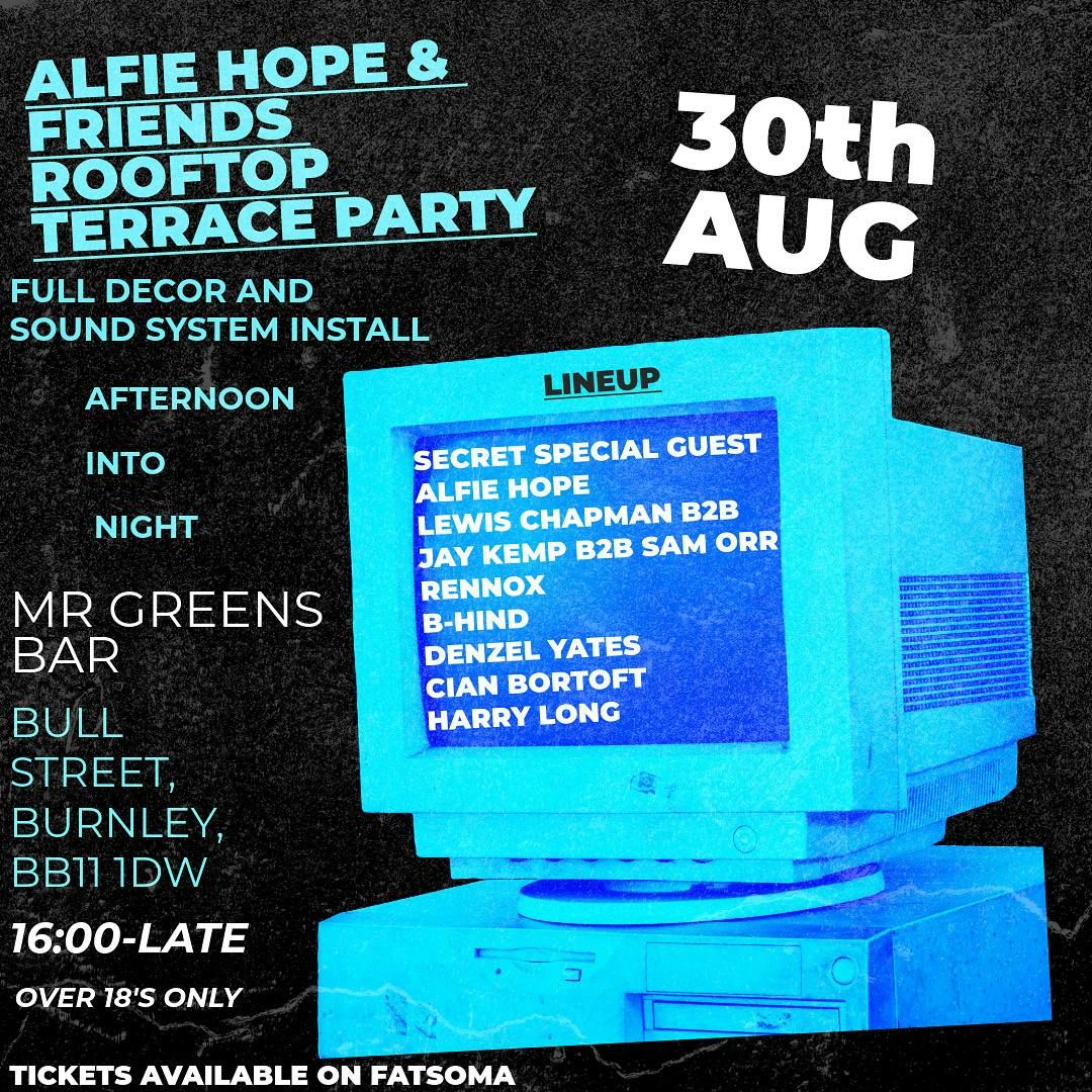 ALFIE HOPE & FRIENDS ROOFTOP TERRACE PARTY