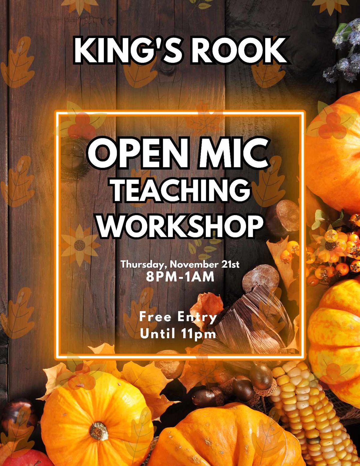 Terry Crebel's Open Mic Teaching Workshop + Movie Viewing ( Thanksgiving ) + Pie.