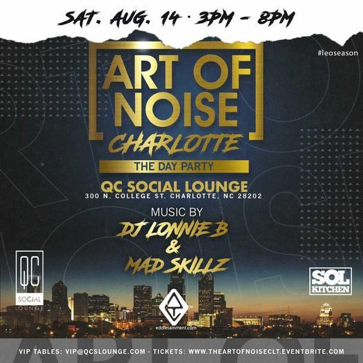 Art of Noise Charlotte - The Day Party