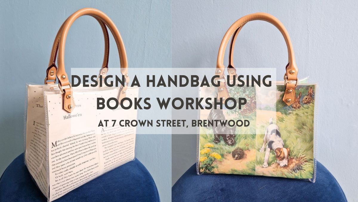 SOLD OUT! Design & Make a Handbag using Books Craft Workshop