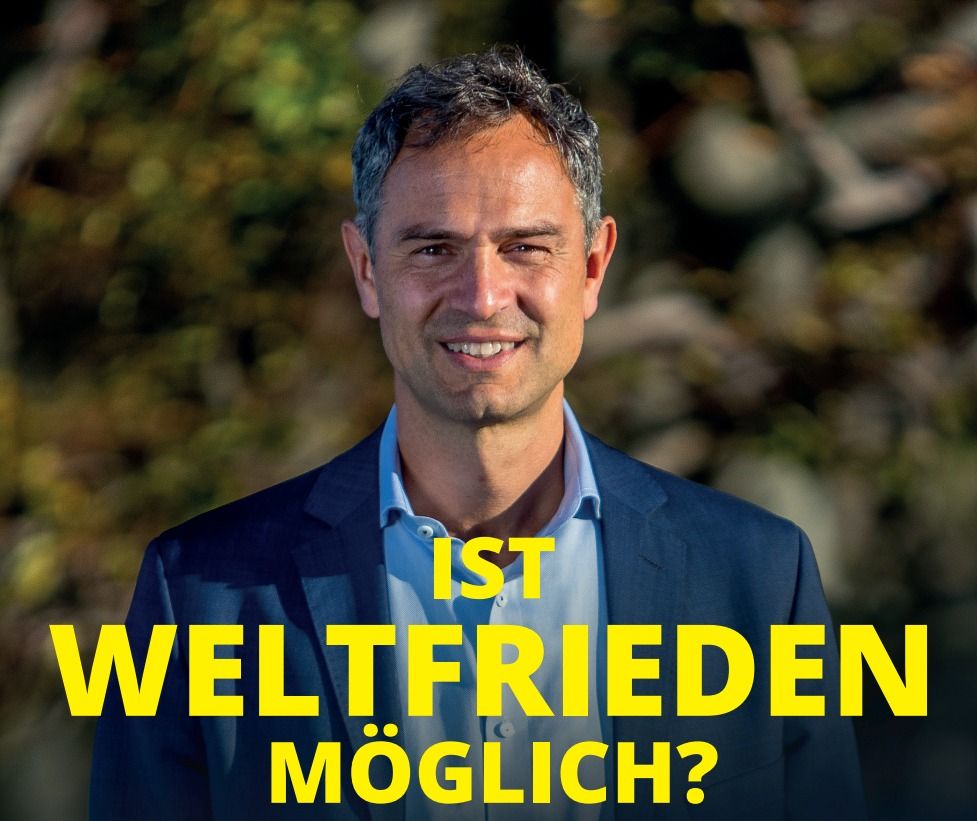 Ist Weltfrieden m\u00f6glich?