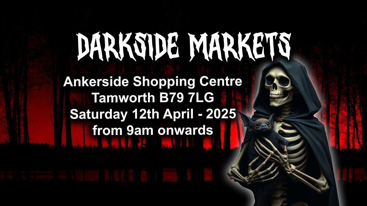 Darkside Markets - Tamworth Edition