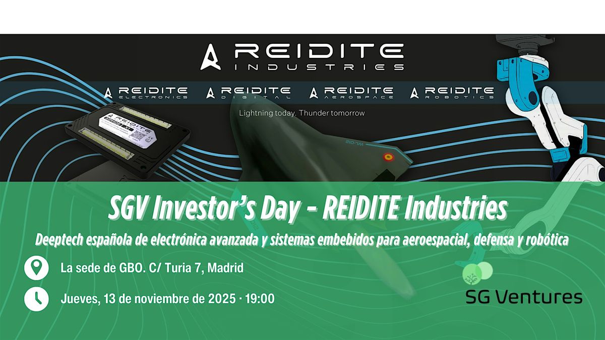 SGV Investor\u2019s Day \u2013 REIDITE Industries: Tecnolog\u00eda deeptech Made in Spain