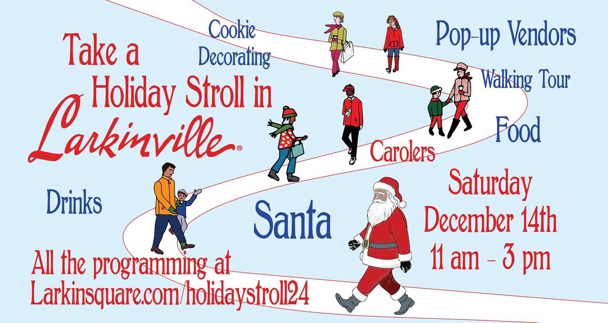 Holiday Stroll in Larkinville 