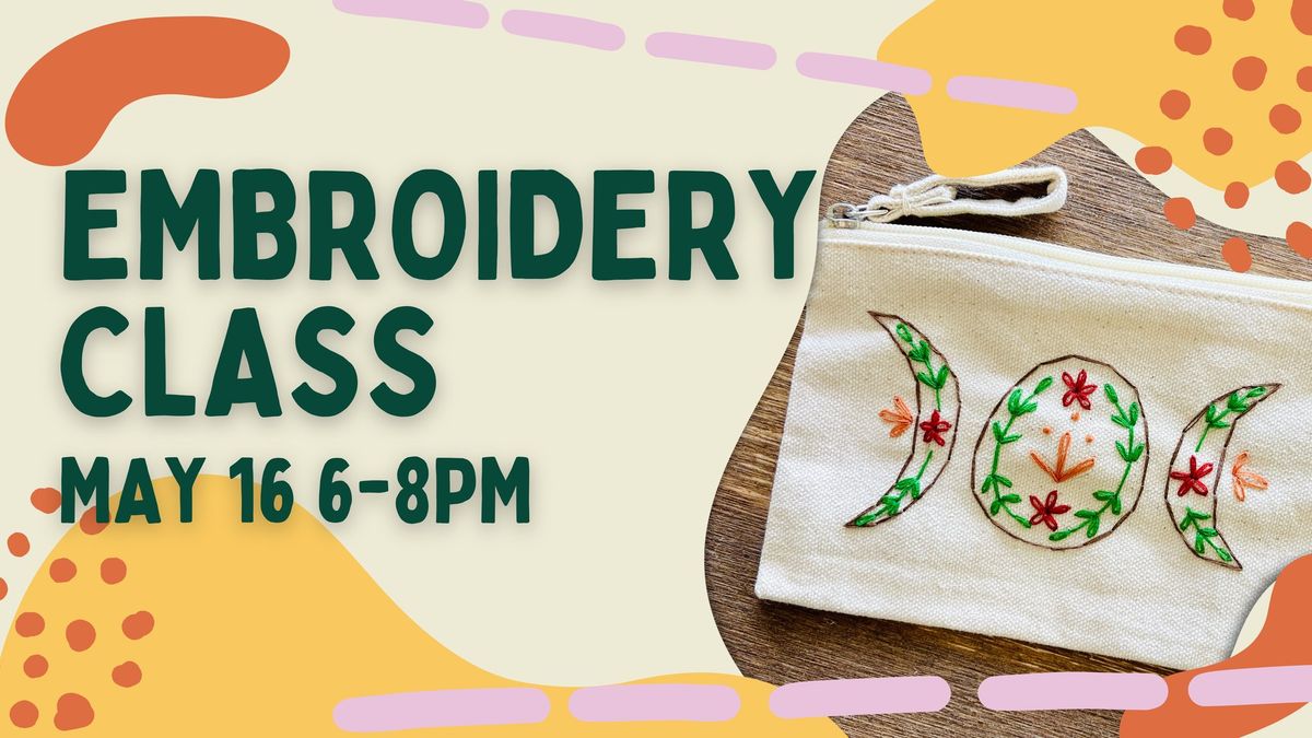 Embroidery Class with Cadie