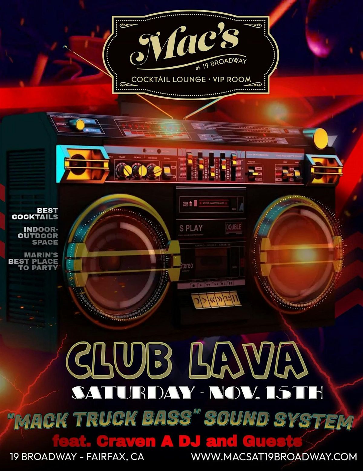 CLUB LAVA \u2014 Saturday Nov 15 at Mac\u2019s Cocktail Lounge