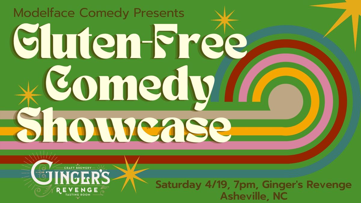 Modelface Comedy presents: Gluten-Free Comedy