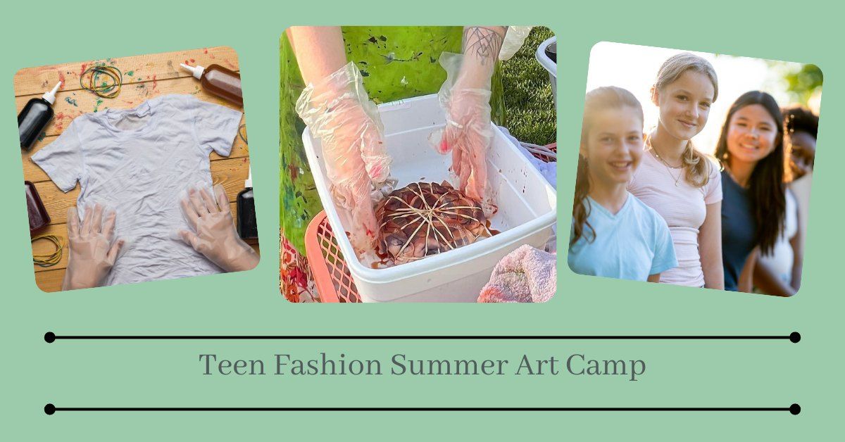 Teen Fashion Art Camp