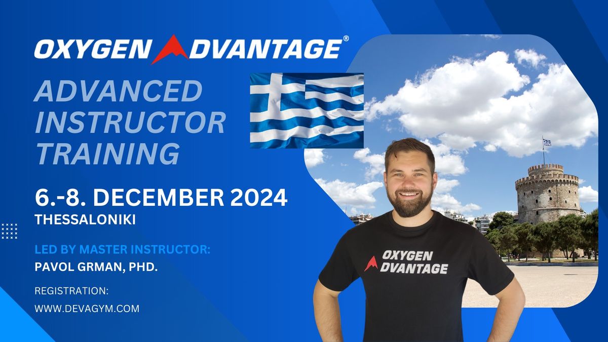 Oxygen Advantage Advanced Instructor Training - Thessaloniki