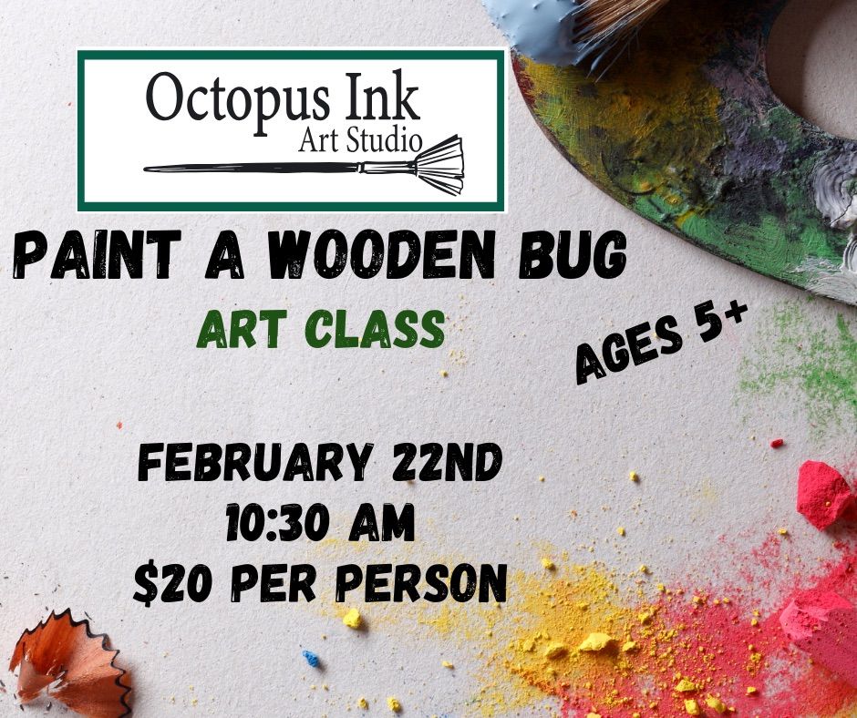 Paint a wooden bug EVENT 