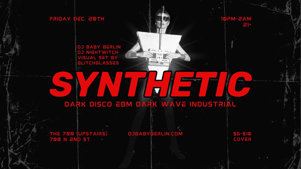 Synthetic -  Goth Electronic Dance Party