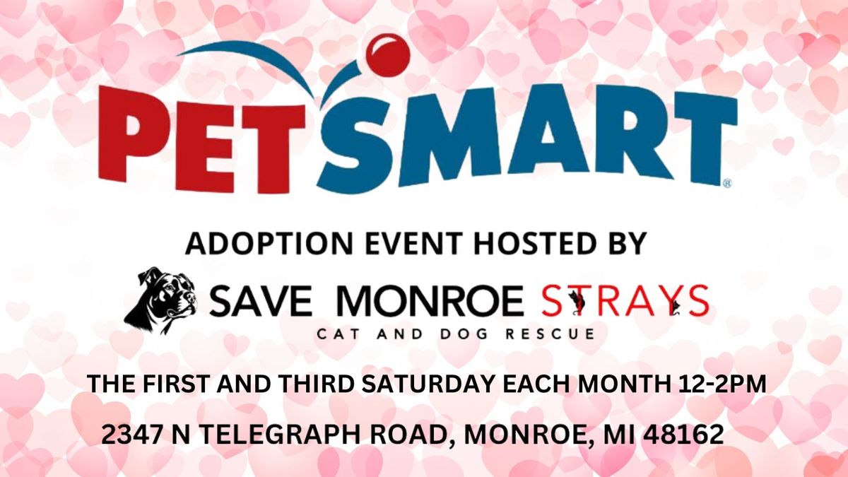 Save Monroe Strays Adoption Day At PetSmart 12-2pm