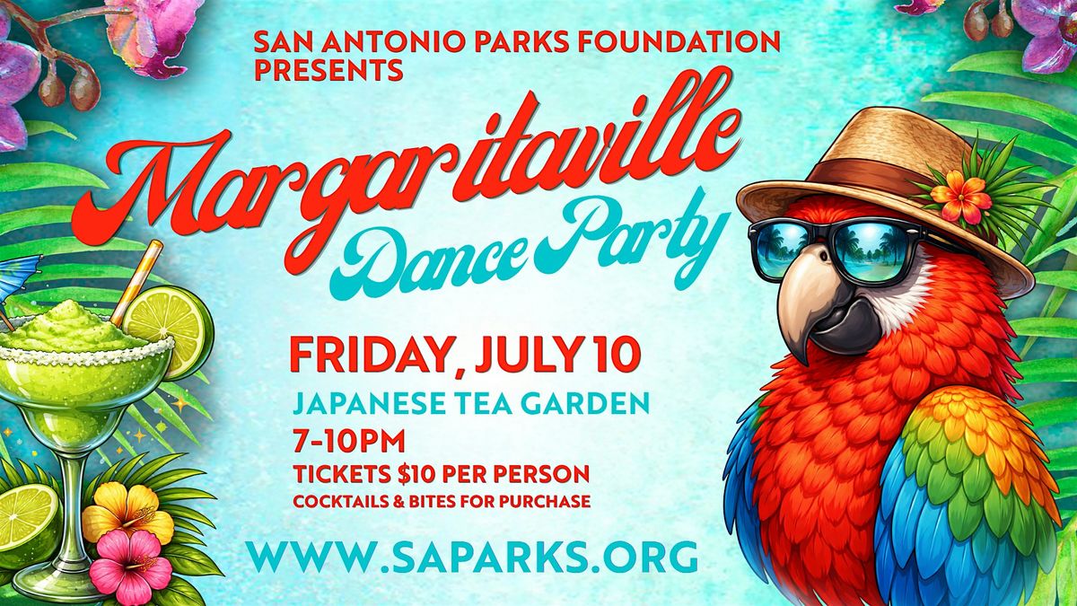Margaritaville Dance Party at the Garden