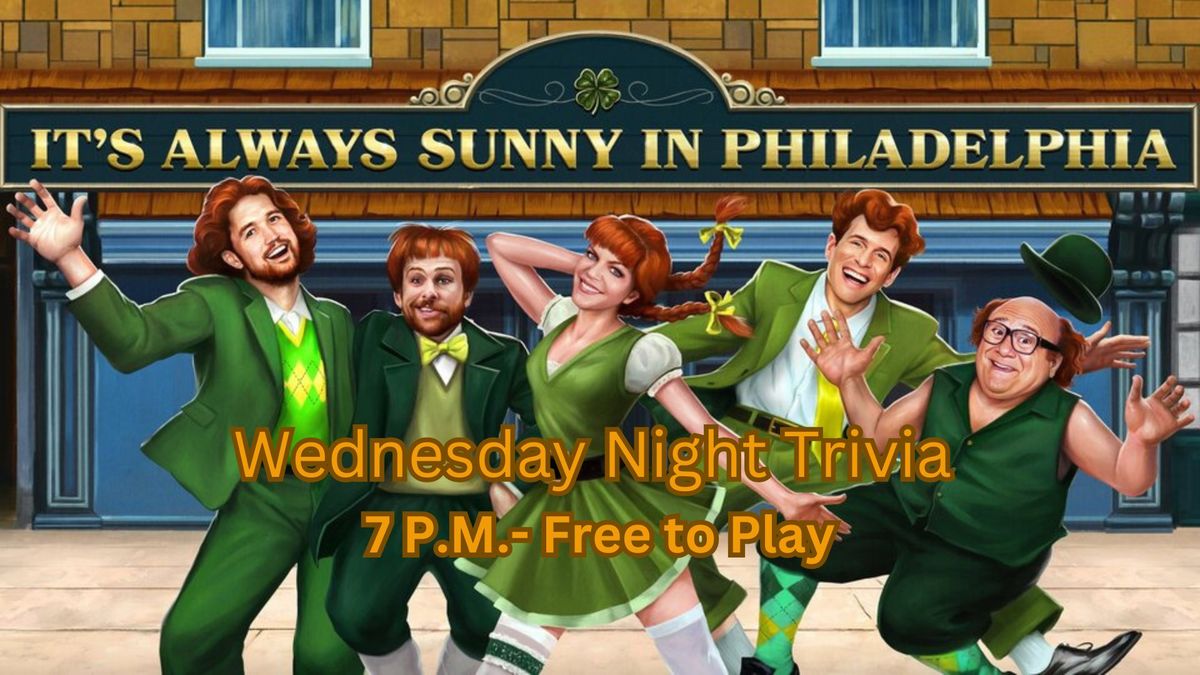 Its Always Sunny in Philidelphia Trivia Night