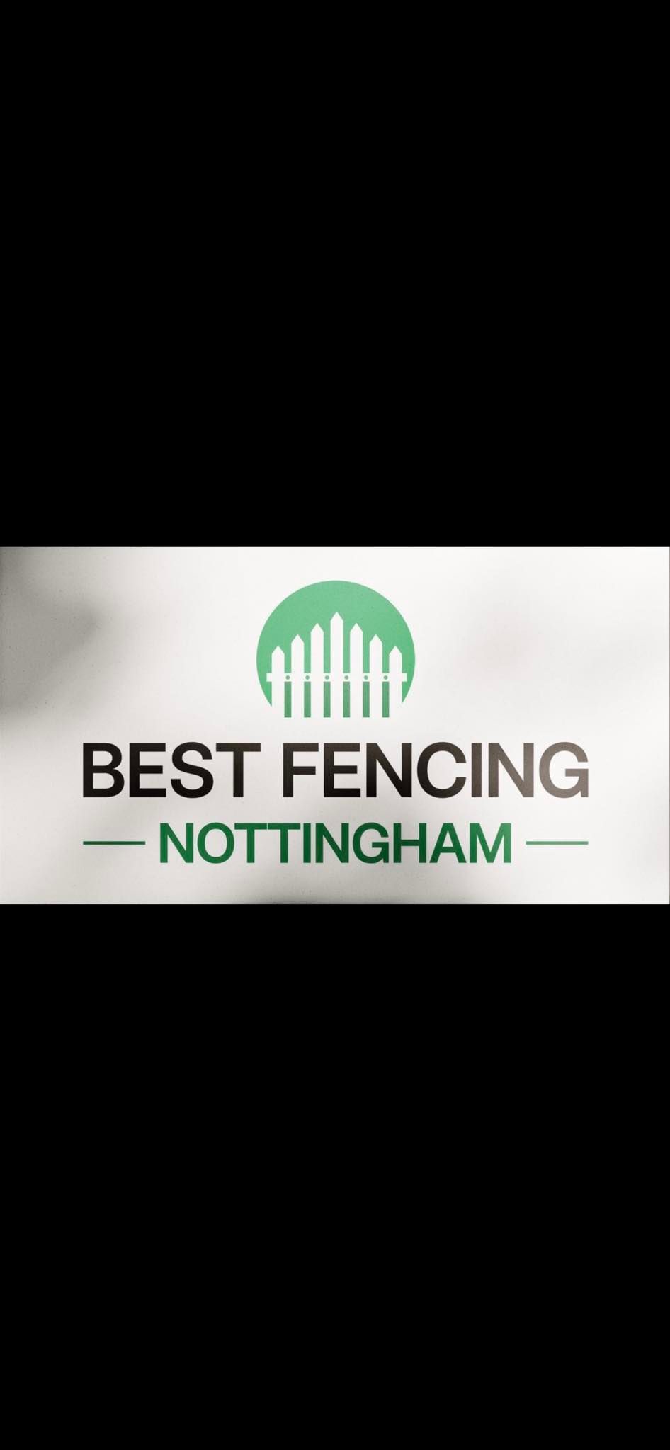 BEST FENCING NOTTIGHAM LTD