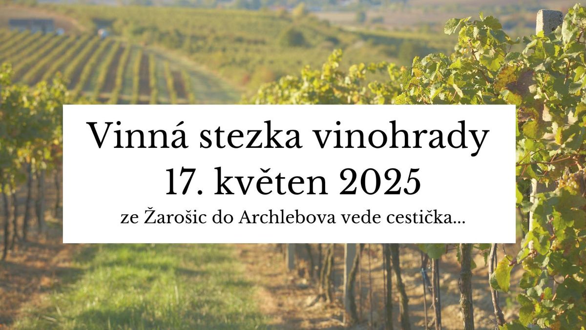 Vinn\u00e1 stezka vinohrady 2025