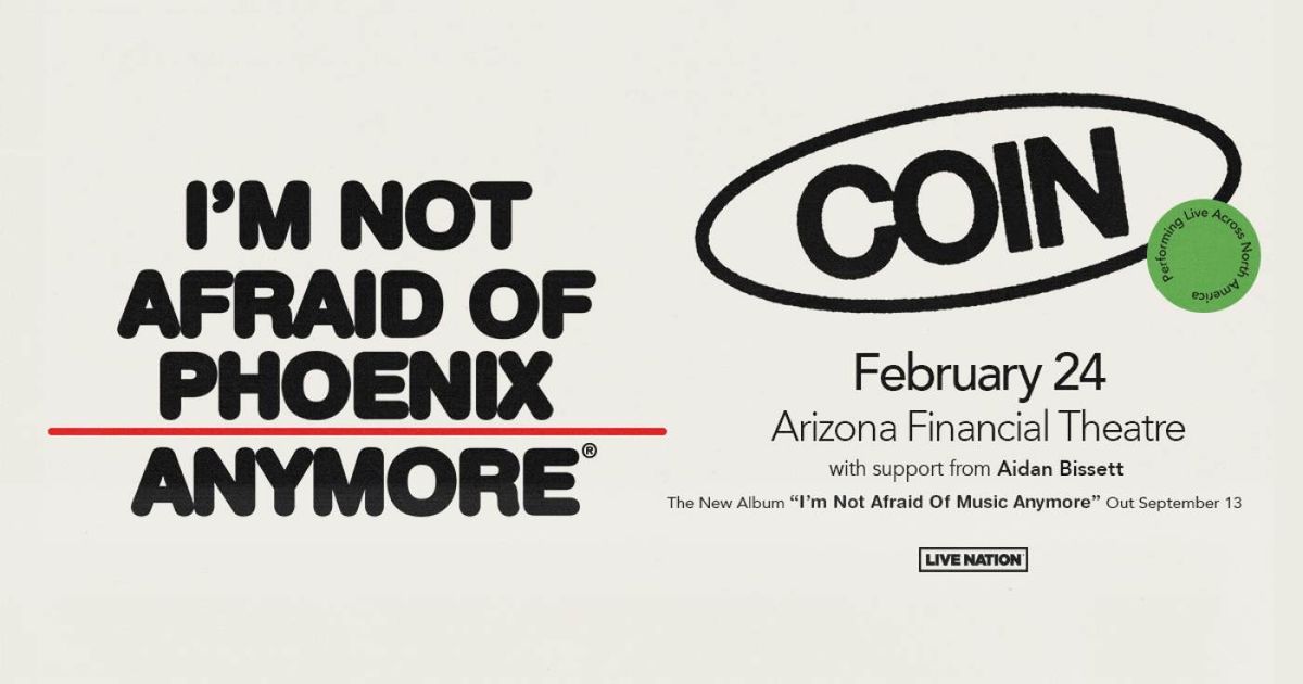 COIN at Arizona Financial Theatre