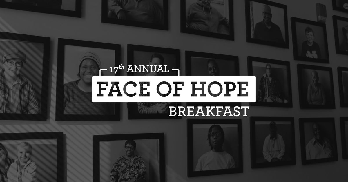 17th Annual Face of Hope Breakfast